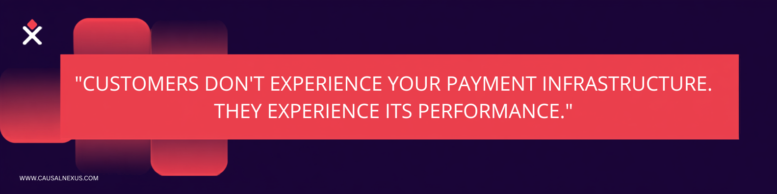 Quote graphic: Operational visibility is no longer about monitoring systems. It's about protecting revenue, reputation and customer confidence.